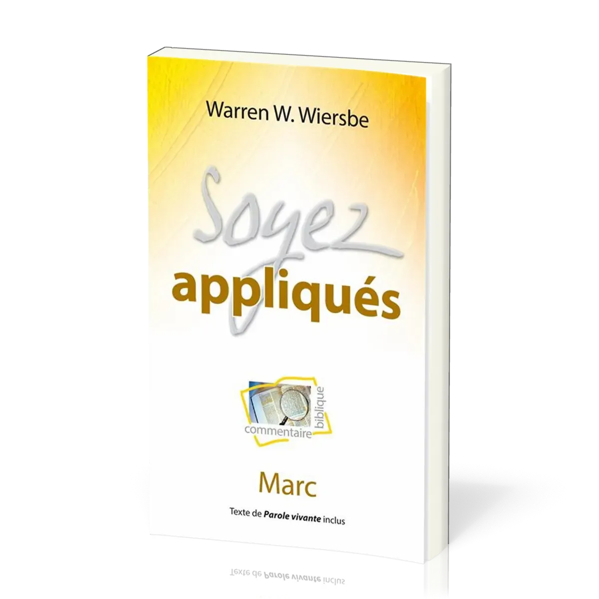 SOYEZ APPLIQUE - MARC - NOUVELLE EDITION