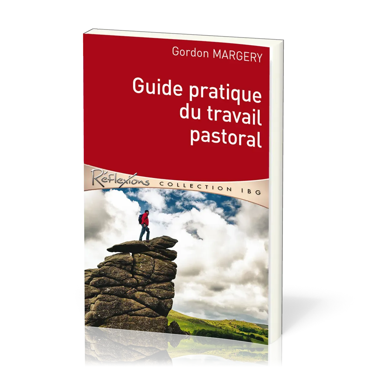 GUIDE PRATIQUE DU TRAVAIL PASTORAL