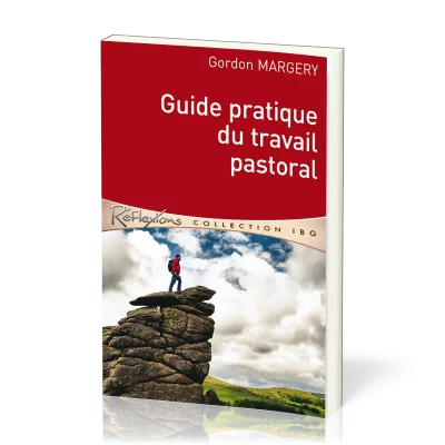 GUIDE PRATIQUE DU TRAVAIL PASTORAL
