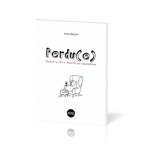 PERDU (E) QUAND LE REVE TOURNE AU CAUCHEMAR (FILS PRODIGUE)