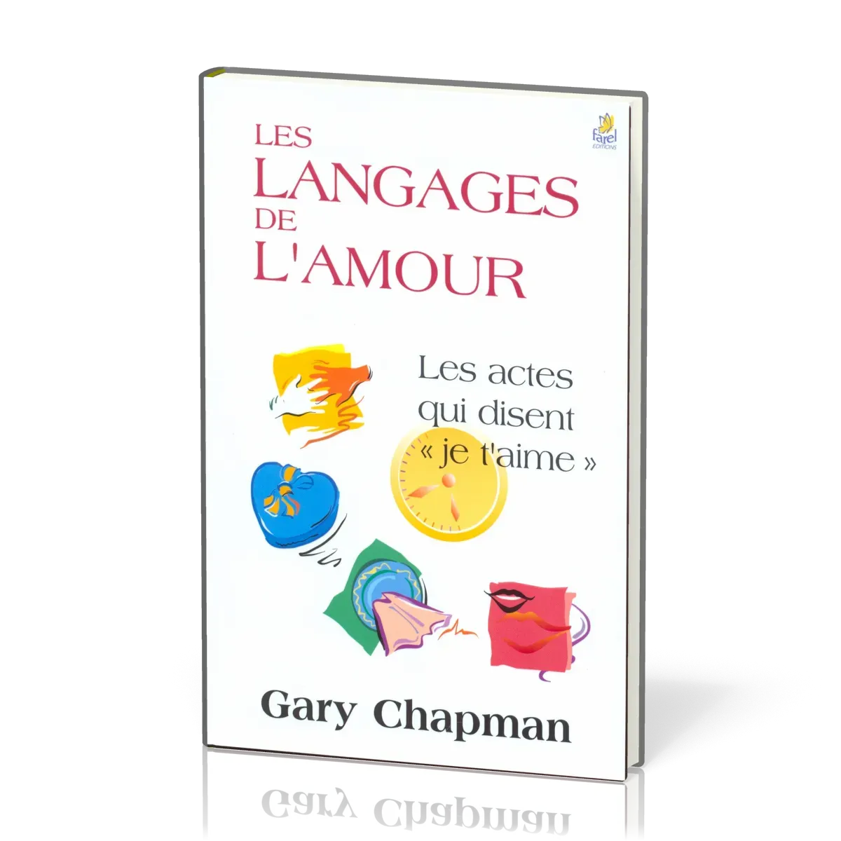 LANGAGES DE L'AMOUR (LES)
