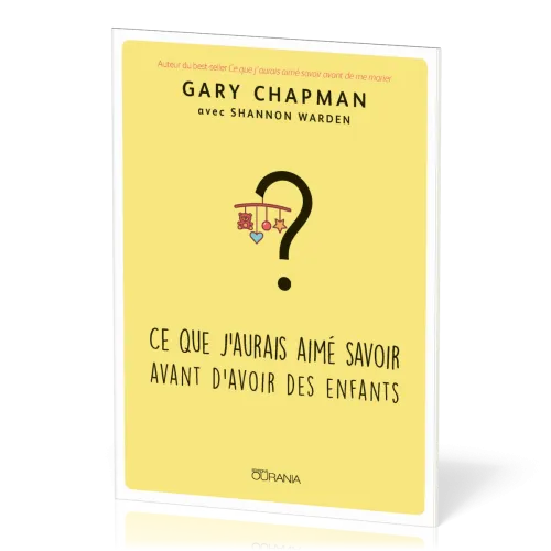 CE QUE J'AURAIS AIME SAVOIR AVANT D'AVOIR DES ENFANTS