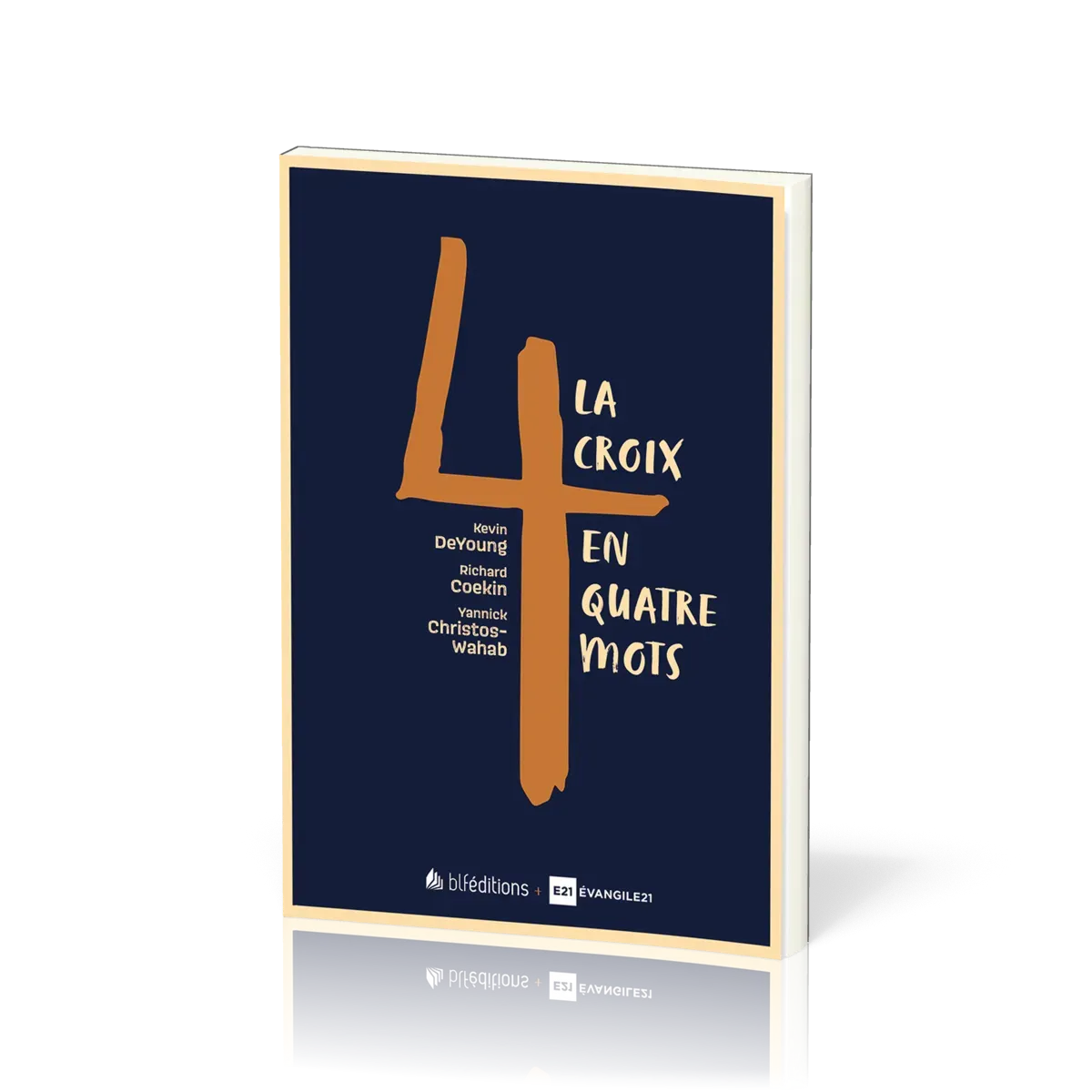 CROIX EN QUATRE MOTS (LA)