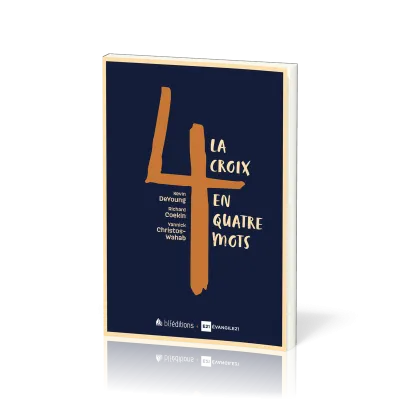 CROIX EN QUATRE MOTS (LA)