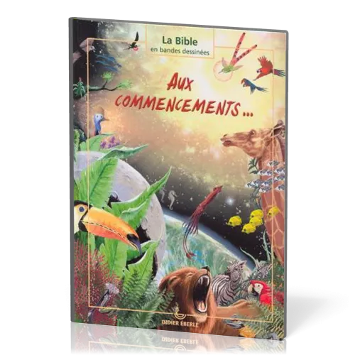 AUX COMMENCEMENTS... - BANDE DESSINEE ALBUM