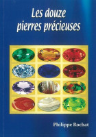 DOUZE PIERRES PRECIEUSES (LES)