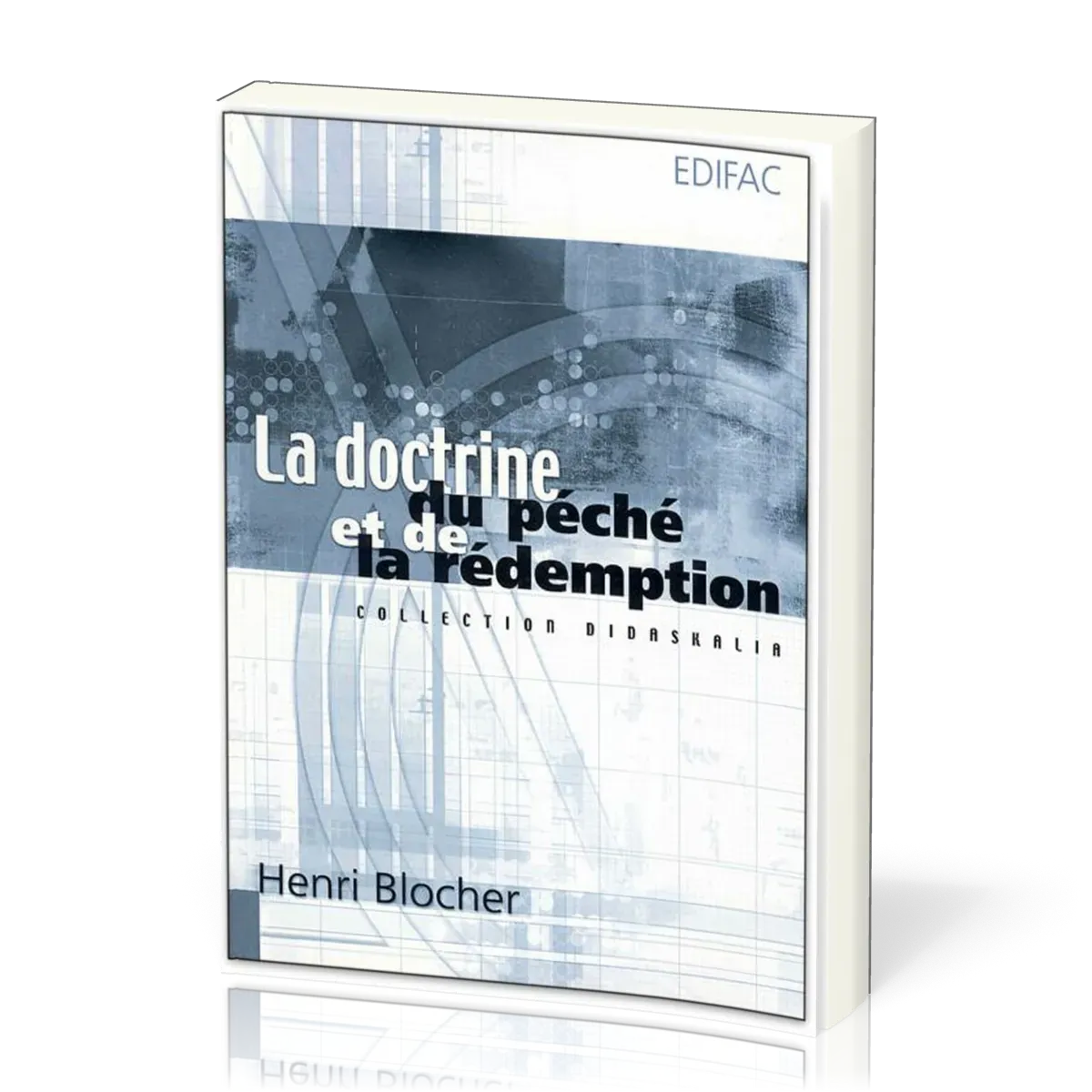 DOCTRINE DU PECHE ET DE LA REDEMPTION