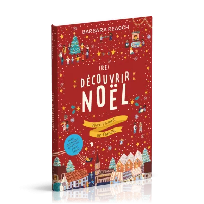 (RE)DECOUVRIR NOEL