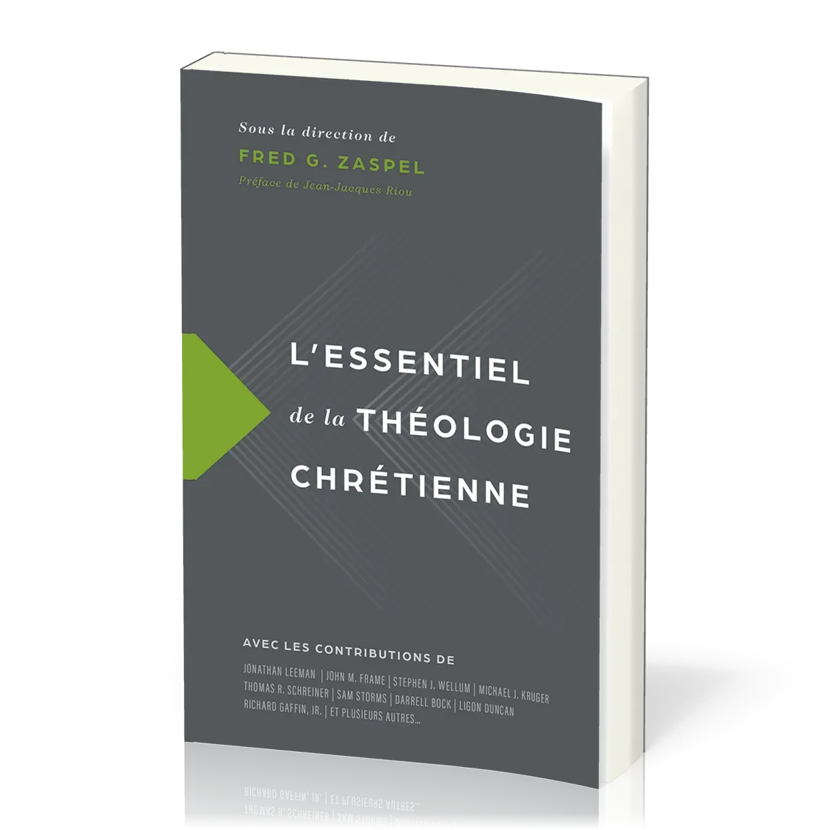 ESSENTIEL DE LA THEOLOGIE CHRETIENNE (L')