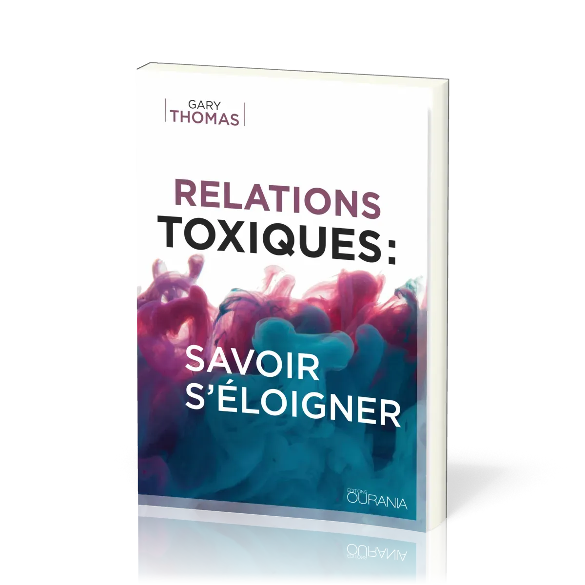 RELATIONS TOXIQUES - SAVOIR S'ELOIGNER