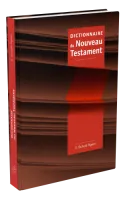 DICTIONNAIRE DU NOUVEAU TESTAMENT