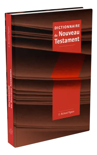 DICTIONNAIRE DU NOUVEAU TESTAMENT