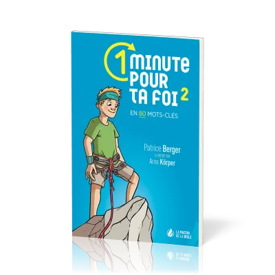 1 MINUTE POUR TA FOI - EN 80 MOTS-CLES - VOL 2