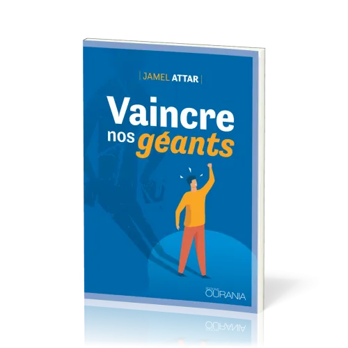 VAINCRE NOS GEANTS