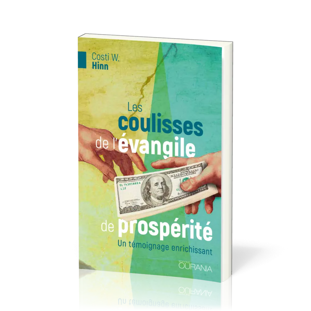 COULISSES DE L'EVANGILE DE PROSPERITE (LES)