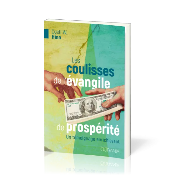 COULISSES DE L'EVANGILE DE PROSPERITE (LES)