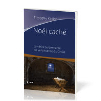 NOEL CACHE - LA VERITE SURPRENANTE DE LA NAISSANCE DU CHRIST