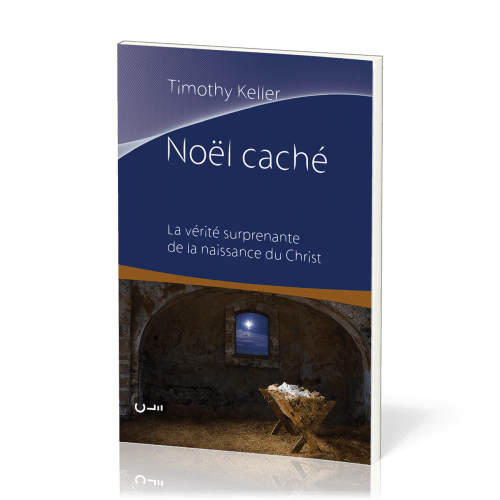 NOEL CACHE - LA VERITE SURPRENANTE DE LA NAISSANCE DU CHRIST