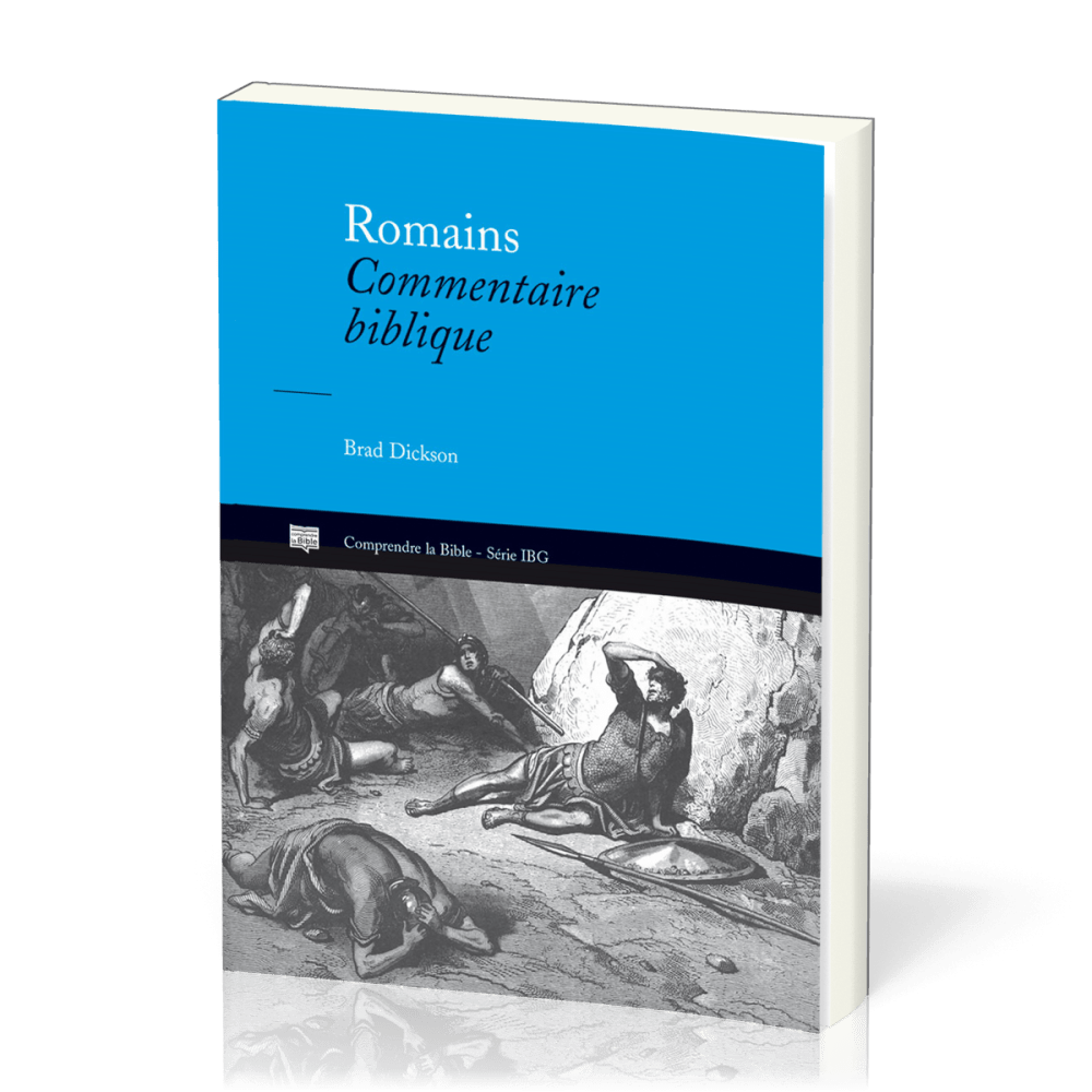 ROMAINS COMMENTAIRE BIBLIQUE