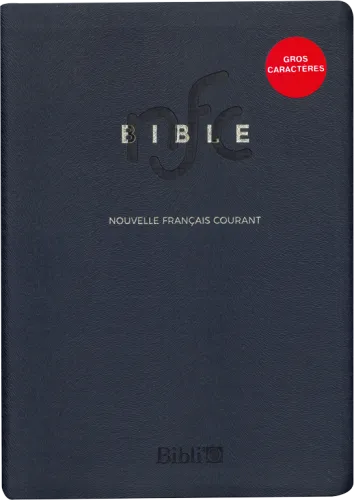 BIBLE NOUVELLE FR. COURANT SEMI RIGIDE GROS CARACTERES TRANCHE OR SANS DEUTEROCANONIQUE