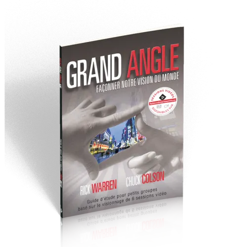 GRAND ANGLE- FACONNER NOTRE VISION DU MONDE