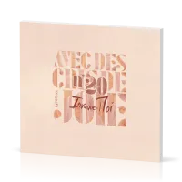 AVEC DES CRIS DE JOIE 20 CD - INVOQUE-MOI