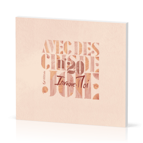 AVEC DES CRIS DE JOIE 20 CD - INVOQUE-MOI