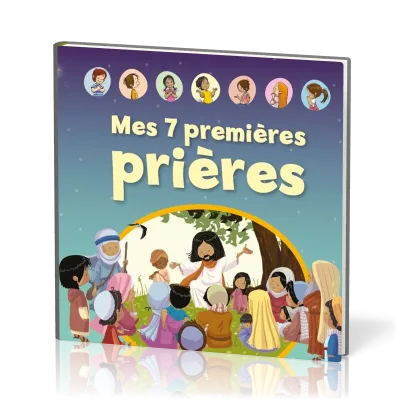 MES 7 PREMIERES PRIERES
