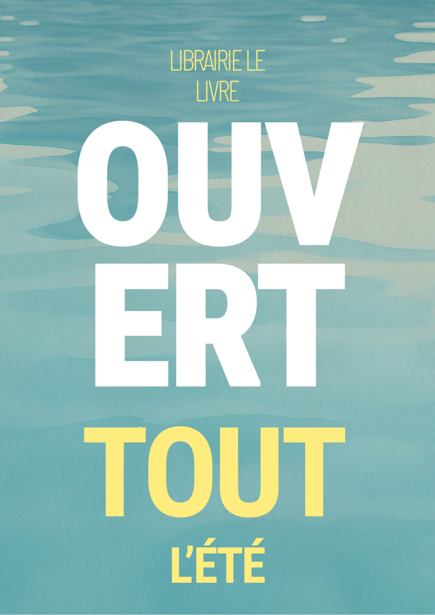 Ouverture  
 TOUT l'été 
  